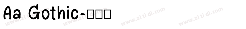 Aa Gothic字体转换